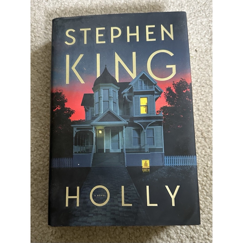 Holly by Stephen King (2023, First Scribner Ed. HC)